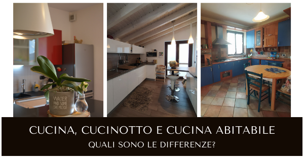 Cucina, cucinotto, cucina abitabile. Quali sono le differenze?